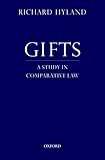 Gifts: A Study in Comparative Law