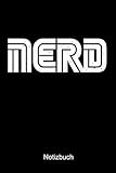  NERD NOTIZBUCH: Liniertes Notizbuch für Nerds, Geeks, Internet, Computer, Videospiel und Gaming Fans - Notizheft Klatte für Männer, Frauen und Kinder