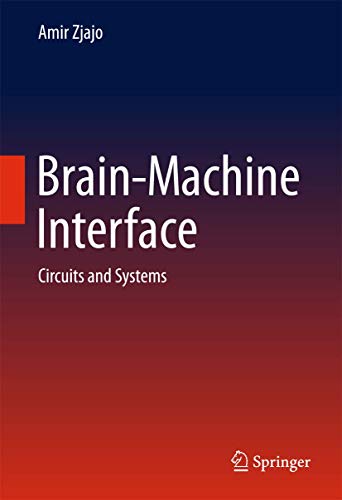 Brain-Machine Interface: Circuits and Systems view 2