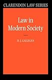 Law in Modern Society (Clarendon Law Series)