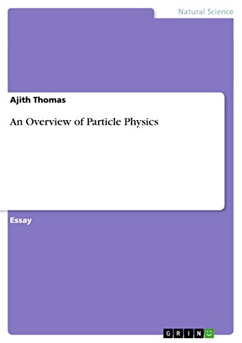 An Overview of Particle Physics