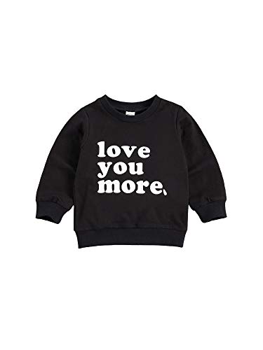 Toddler Baby Boy Girl Crewneck Sweatshirt Top, Infant Love You More Shirt, Unisex Baby Valentine 's Day Clothes (Black, 2-3 Years)