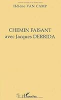 Chemin faisant avec Jacques Derrida (La philosophie en commun) 273844427X Book Cover