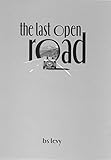 The Last Open Road (The Last Open Road)