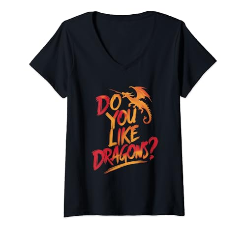 Mujer ¿Te gustan los dragones? Festival de cosplay Feria Renacentista Larp Camiseta Cuello V