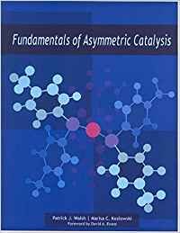 Fundamentals Of Asymmetric Catalysis