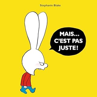 Mais... c'est pas juste ! Audiolivro Por Stephanie Blake, Adrien Leblond capa