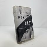 Becoming Mae West