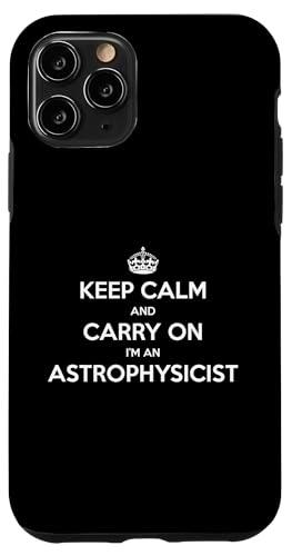 Keep Calm and Carry On I'm an Astrophysicist - 面白い スマホケース iPhone 11 Pro 用