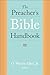 The Preacher's Bible Handbook