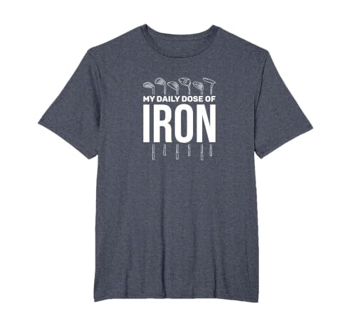 My Daily Dose of Iron Men's Golf T-Shirt Funny Retirement T-Shirt, Men's Big and Tall, Heather Blue, 2X Tall