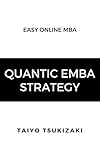 Quantic EMBA Strategy: Easy Online MBA (English Edition)