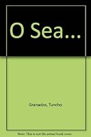 O sea... 9993990108 Book Cover