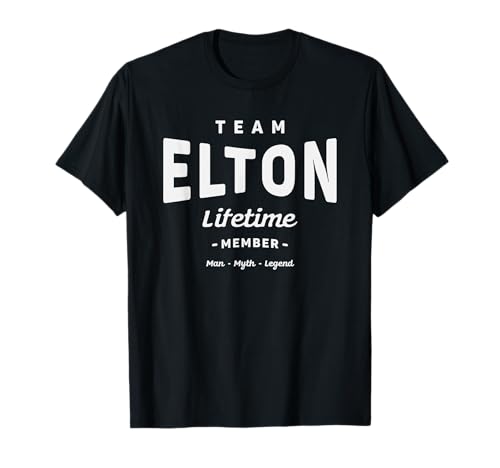 Miembro vitalicio del equipo Elton Nombre divertido Elton Camiseta