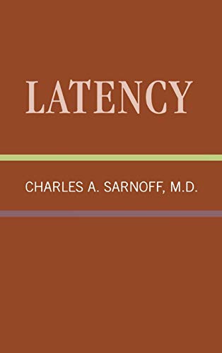 Latency: Classical Psychoanalysis and Its Applications