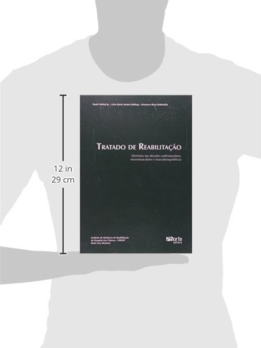 Tratado de Reabilitação. Diretrizes Para Prevenção e Tratamento das Afecções Cardiovasculares, Neuro