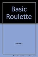 Basic Roulette 0896506185 Book Cover