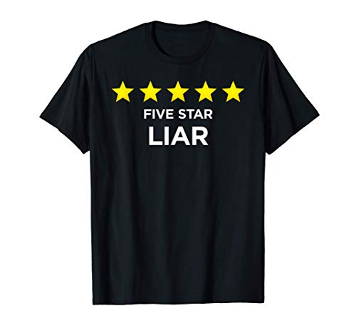Five Star Liar Rating Word Design T-Shirt