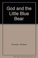 God and the Little Blue Bear 0882705954 Book Cover