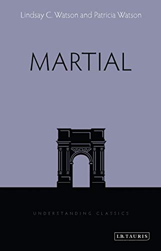 Martial (Understanding Classics)