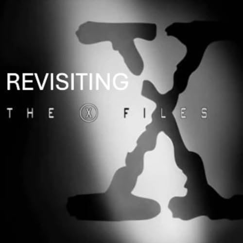 Revisiting The X Files Episode 21