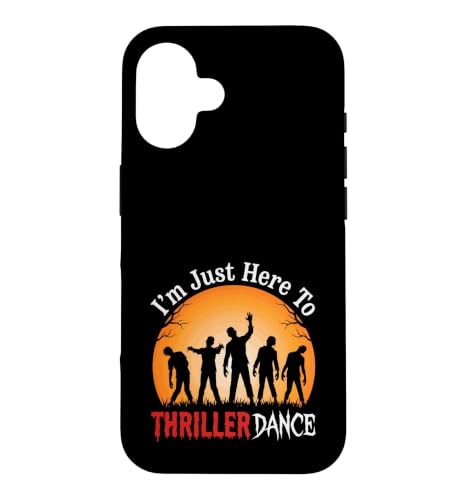 I'm Just Here to Thriller Dance �ʔ��� �n���E�B�� �]���r�p�[�e�B�[ �X�}�z�P�[�X iPhone 16 �p
