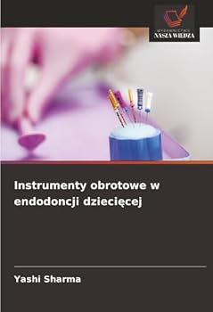 Paperback Instrumenty obrotowe w endodoncji dziecięcej [Polish] Book
