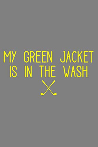 Jacket In The Wash Master Golf Notebook Journal, 6 x 9 in, 114 Pages