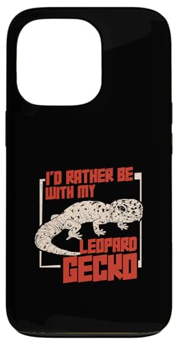 I'd Rather Be With My Leopard Gecko঒���঒��ފw�� �X�}�z�P�[�X iPhone 13 Pro �p