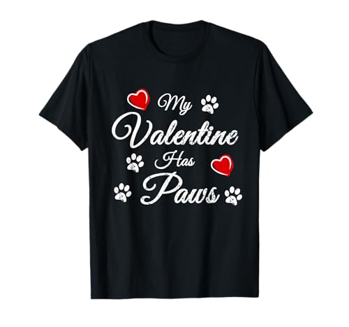 Funny Cats Dogs Lovers My Valentine Has Paws Maglietta