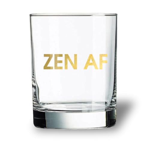 Chez Gagné Funny Rocks Glass (13.25 oz) - Gold Foil Drinkware, Humorous Barware, Motivational and Snarky Gift for Friends, Coworkers, Hostesses & Parties (Zen AF)