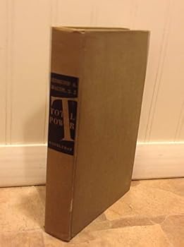 Hardcover Total Power: A Footnote to History Book
