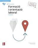 formacion y orientacion laboral mc graw hill pdf 2018  Formacio i orientacio laboral essencial ed2021 (catalan)