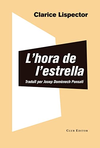L'hora de l'estrella: 95 (El Club dels Novel·listes)