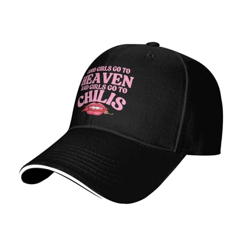 Good Girls Go to Heaven Bad Girls Go to Chilis Hat Baseball Cap2
