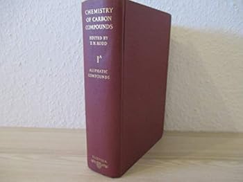 Hardcover Chemistry of Carbon Compounds Volume I Part A: General Introduction and Aliphatic Compounds Book