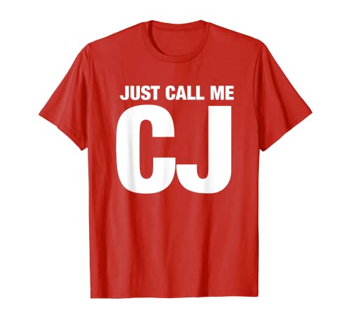CJ First Name Nickname - Just Call Me CJ Initials T-Shirt