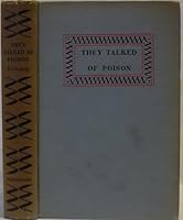 They Talked of Poison B00EOLSI8M Book Cover
