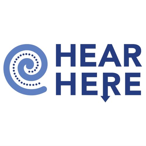 Hear Here Podcast Podcast By Archie's Cochlear Implant Lab cover art