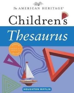 Thesaurus The American Heritage - Grados actualizados para niños de 3 a 7 años, de 8 a 12 años