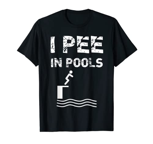 I Pee In Pools Funny Swim Swimmer - Camiseta de verano Camiseta