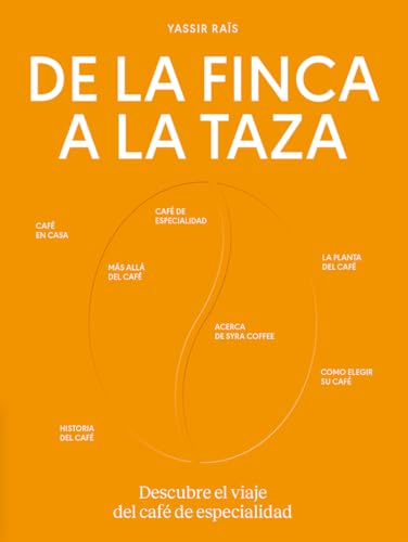 De la finca a la taza:...
