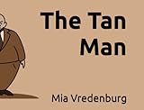 The Tan Man