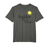 Laughter Is The Best Medicine T-shirt T-Shirt