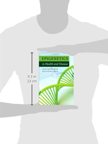 Epigenetics in Health and Disease