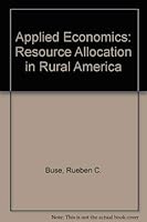 Applied Economics; Resource Allocation In Rural America 081380115X Book Cover