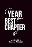  Make This Year Your Best Chapter Yet.: Undated Annual Planner