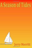 A Season of Tides 1548446998 Book Cover