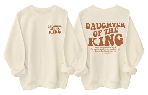 Daughter Of The King Unisex Graphic Long Sleeve Sweatshirt Hoodie Shirt