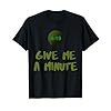 Funny It's 4:19 Gimme A Minute 420 Jokes Canantee Men Women T-Shirt